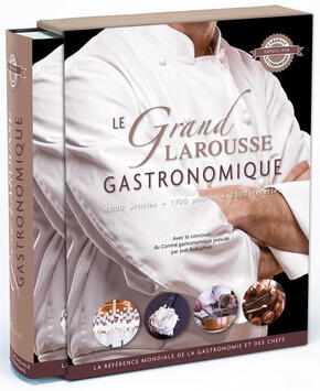 LE GRAND LAROUSSE GASTRONOMIQUE
