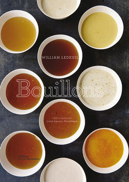RECETTES BOUILLONS PAR WILLIAM LEDEUIL