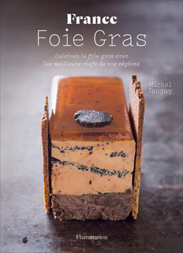 LIVRE DE RECETTES - FOIE GRAS PAR MICHEL TANGUY
