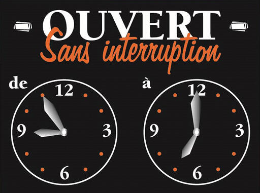 PANCARTE OUVERT SANS INTERRUPTION DE À 14X10 CM