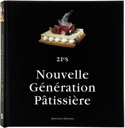 LIVRE DE PÂTISSERIE "NOUVELLE GÉNÉRATION PAT" - CRÉATIONS MODERNES