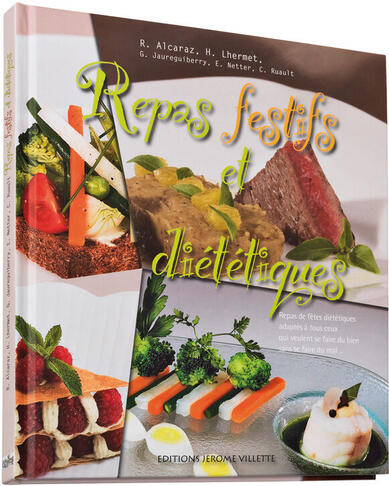 REPAS FESTIFS ET DIÉTÉTIQUES